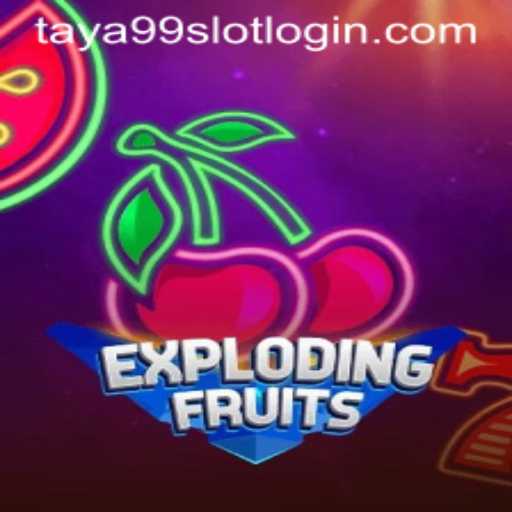 Discover the Thrilling World of ExplodingFruits at Taya99.com