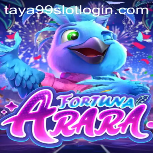 Explore the Exciting World of FortunaArara with Taya99.com