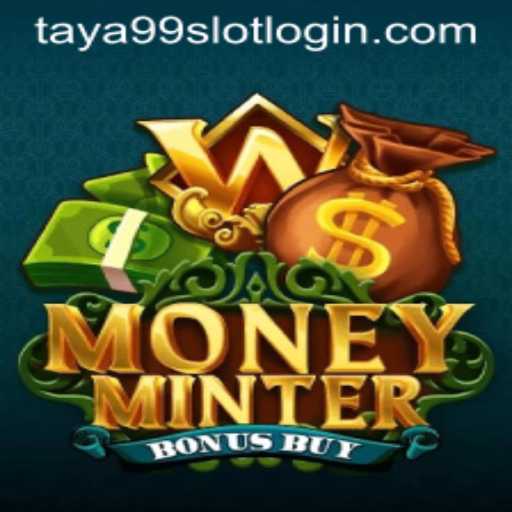 Experience the Thrill of MoneyMinterBonusBuy at Taya99.com